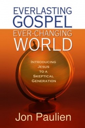 Everlasting Gospel Ever-Changing World